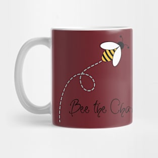 Bee the change Mug